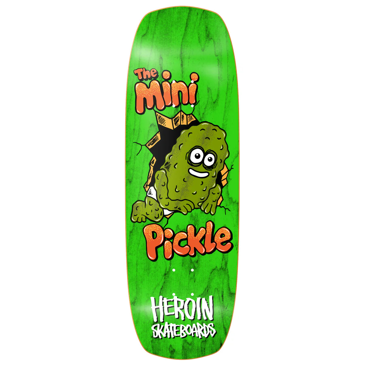 Heroin Mini Pickle Deck - (9.5)